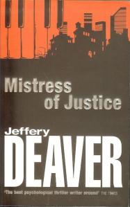 Mistress of Justice, Jeffery Deaver